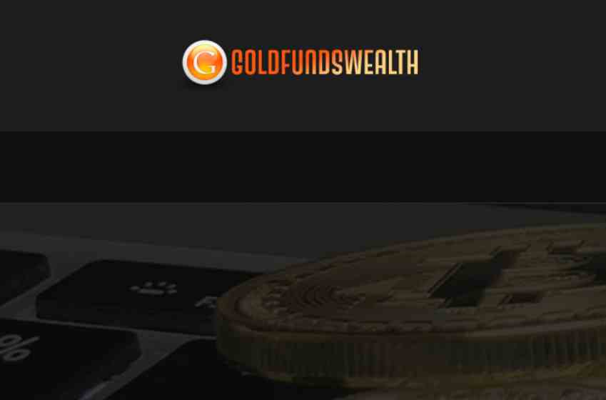 GoldFundsWealth complaints fake or real?