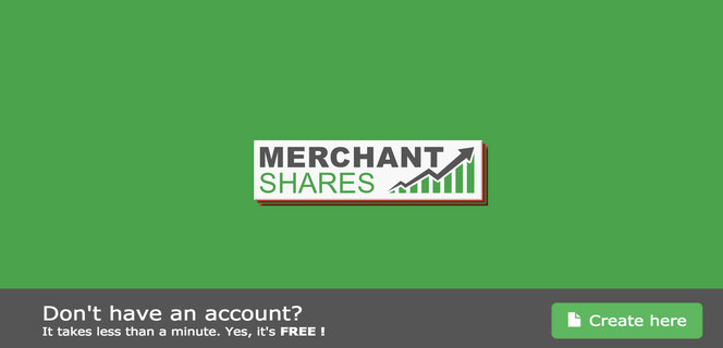 Merchant Shares review, What is Merchant Shares? Either is MerchantShares scam or legit? Either you can make profit in Merchant Shares or not? Click HERE to join Merchant Shares.